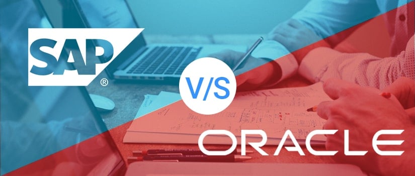 SAP Vs. Oracle – Which Solution is the Best for your Organisation?