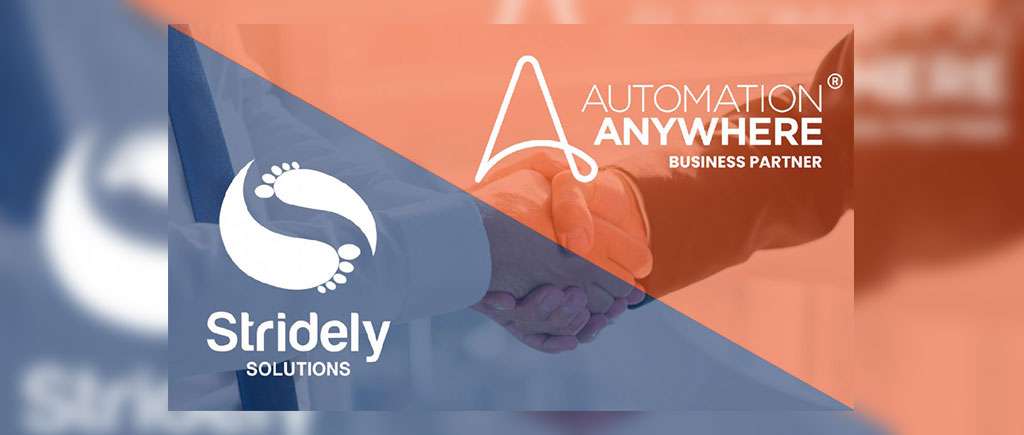 Stridely Partners with World’s Leading RPA Platform – Automation Anywhere